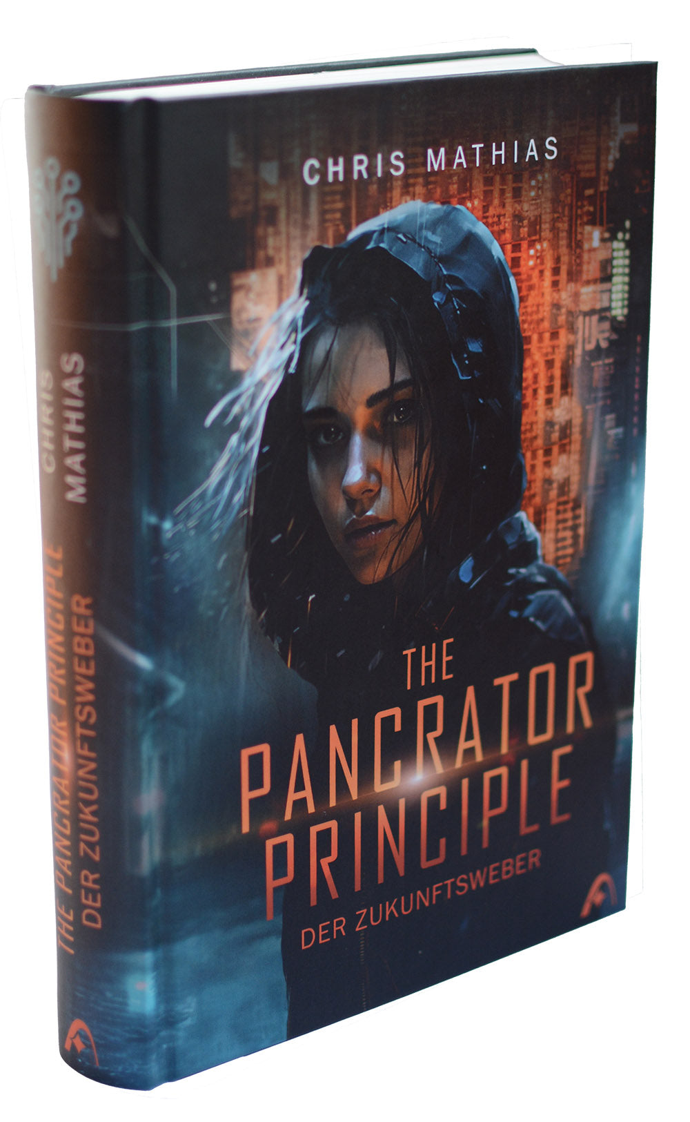 The Pancrator Principle - Der Zukunftsweber (Hardcover)